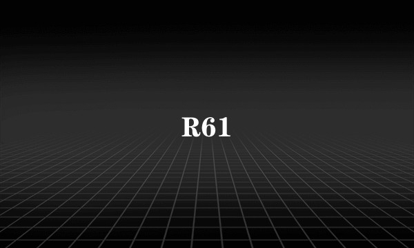 R61