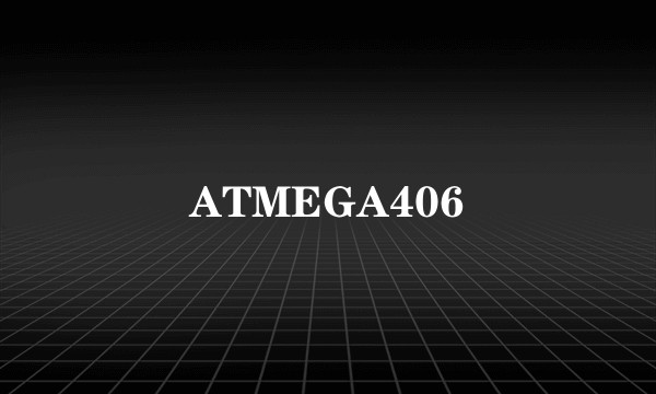ATMEGA406