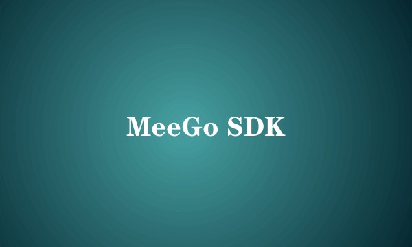 MeeGo SDK