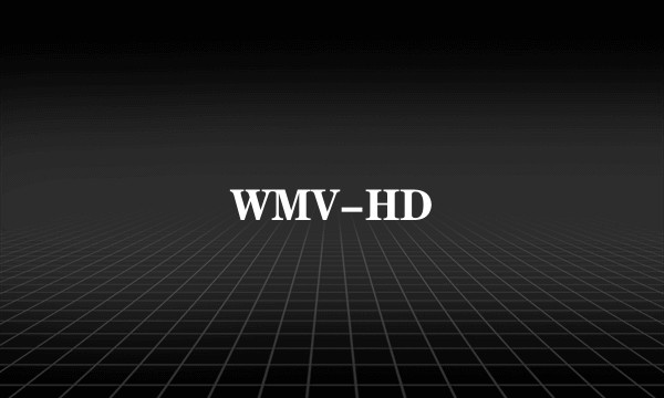 WMV-HD