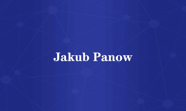 Jakub Panow
