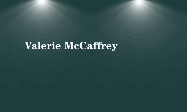 Valerie McCaffrey