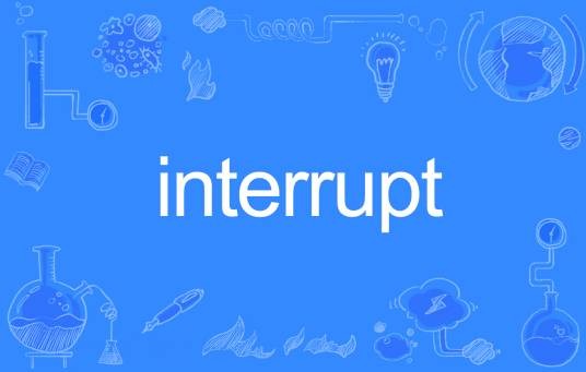 interrupt