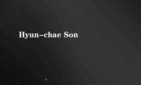 Hyun-chae Son