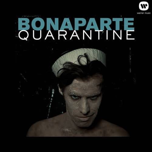 QUARANTINE(Bonaparte演唱歌曲)