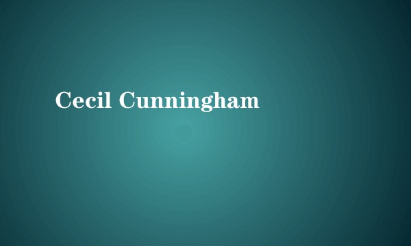 Cecil Cunningham