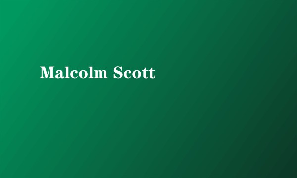 Malcolm Scott