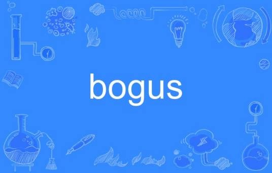 bogus