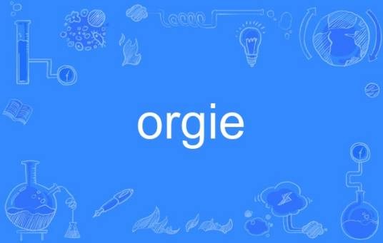 orgie
