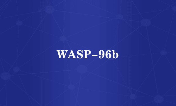 WASP-96b
