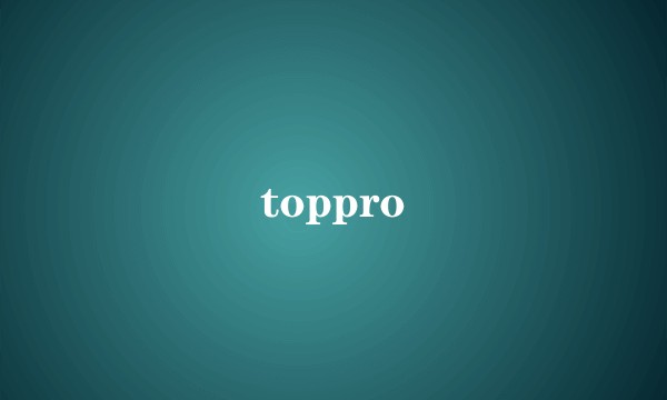 toppro
