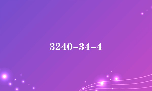 3240-34-4