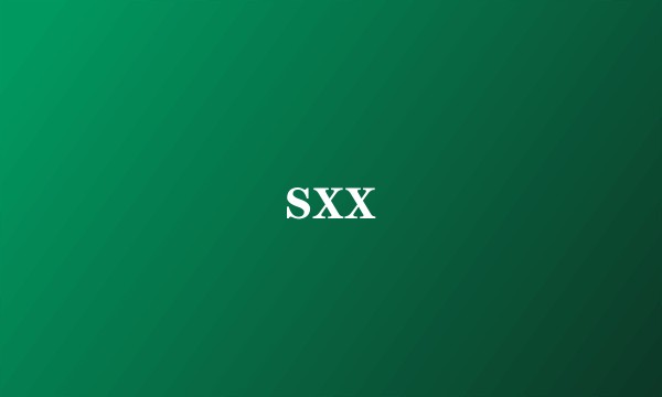 SXX