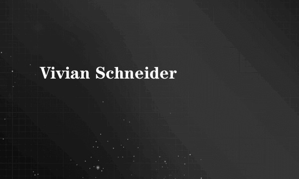 Vivian Schneider