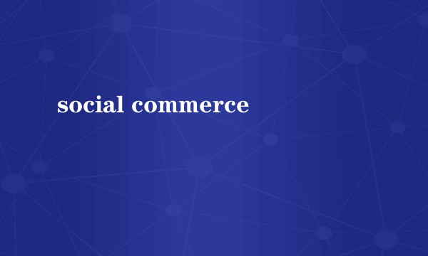 social commerce