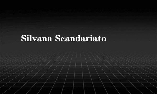 Silvana Scandariato