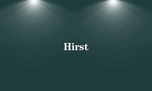 Hirst